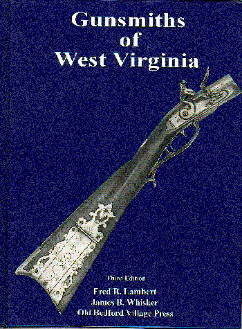 Gunsmiths of West Virginia Book COver